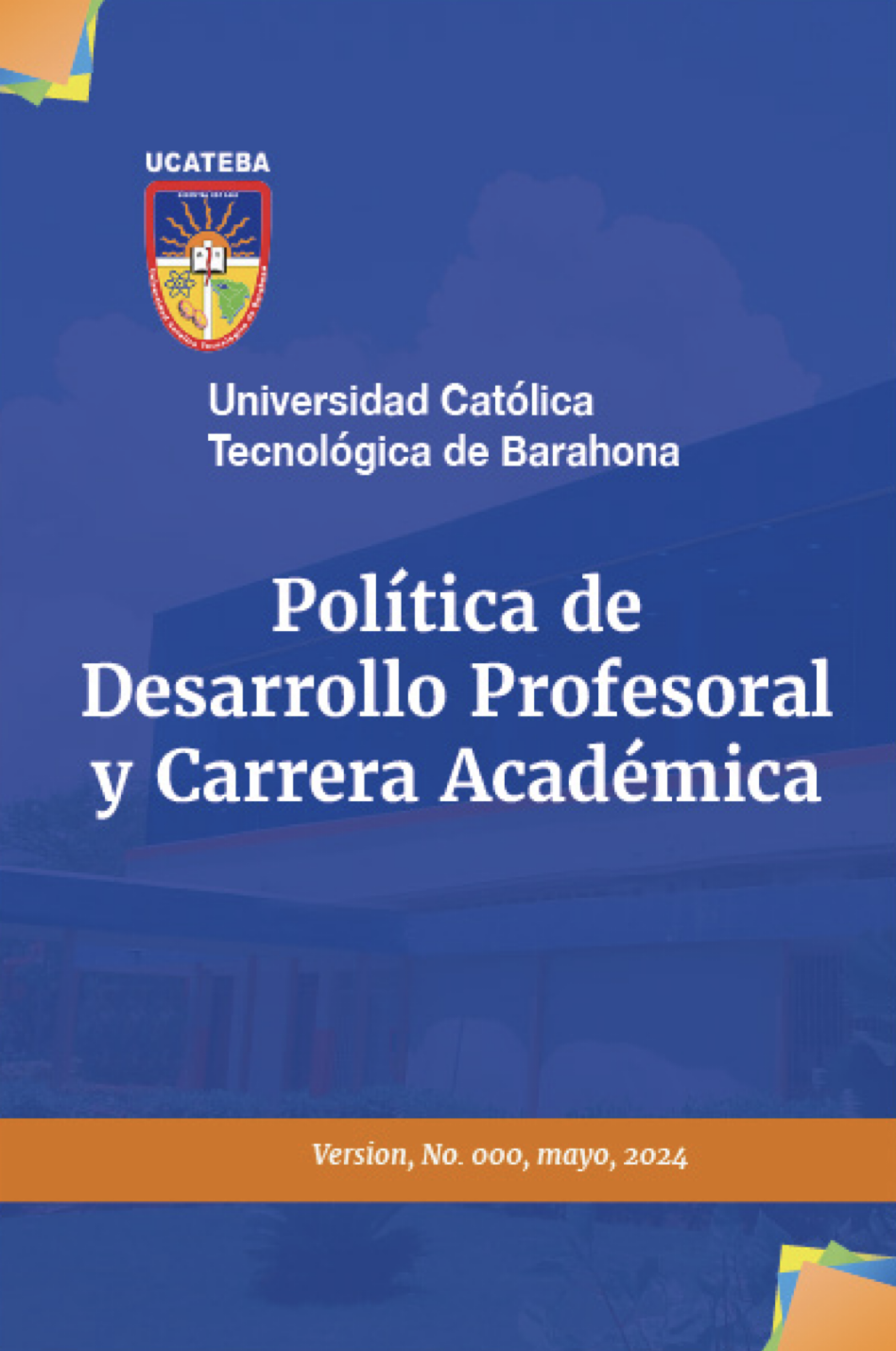 Política de Desarrollo Profesional y Carrera Académica